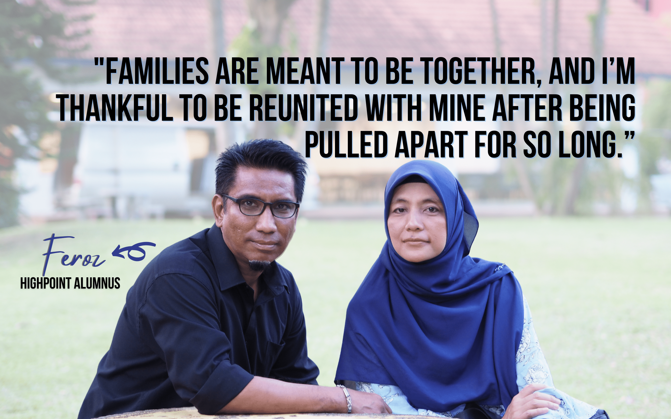 Father's Day 2021 - Highpoint alumnus Feroz